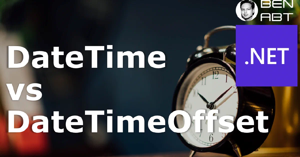 DateTime vs. DateTimeOffset - UtcNow vs. Now