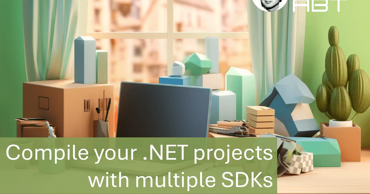 Compile your .NET projects with multiple SDKs on GitHub